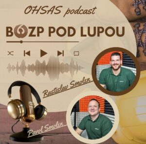 Obrázok podcastu BOZP POD LUPOU s moderátormi Rastislavom a Pavlom Smolenom. Dizajn obsahuje logo podcastu, zvukovú vlnu, mikrofón a bezpečnostné prvky, ako ochranné prilby a pracovné rukavice.